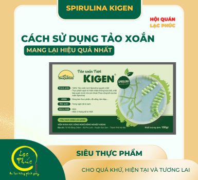 Cách sử dụng tảo xoắn Spirulina Kigen hiệu quả nhất
